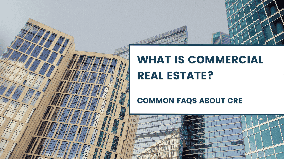 What is Commercial Real Estate